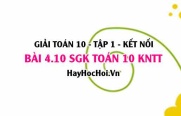 Bài 4.10 SGK Toán 10 tập 1 Kết nối tri thức
